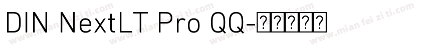 DIN NextLT Pro QQ字体转换